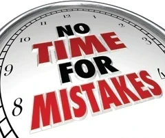 No Time For Worker Mistakes
